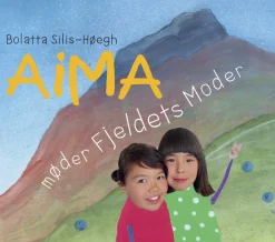Aima møder Fjeldets Moder>