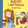 Alberte i børnehave - En dum dag> Clearance