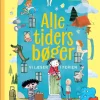 ALLE TIDERS BØGER vi læser i ferien> New