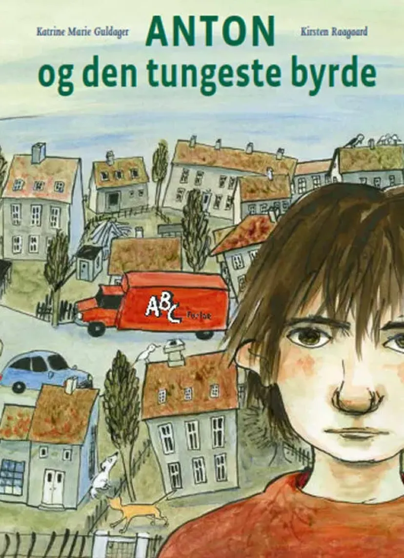 Anton og den tungeste byrde>