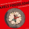 Axels fødselsdag. Verdens allerbedste bil> New
