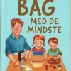 Bag med de mindste>
