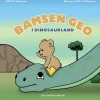 Bamsen Geo i Dinosaurland>