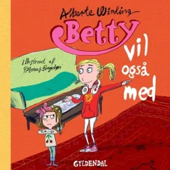 Betty 5 - Betty vil også med> New