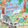 Betty og den mystiske gæst>