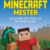 Bliv en Minecraft-mester> Hot