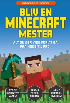 Bliv en Minecraft-mester> Hot