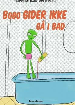 Bobo gider ikke gå i bad> Sale
