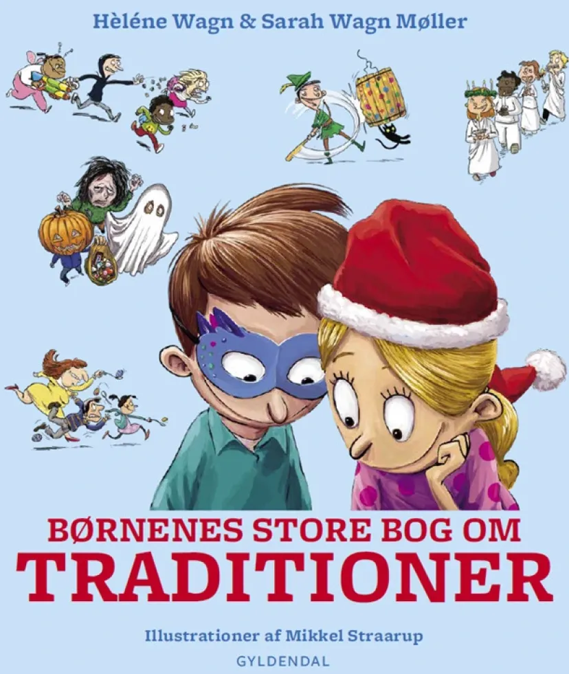 Børnenes store bog om traditioner> New