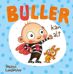 Buller kan alt>