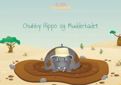 Chubby Hippo og Mudderbadet> Discount