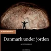 Danmark under jorden> New