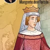 Danmarks skurke og helte - Margrete den Første> Hot
