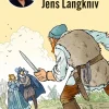 Danmarks skurke og helte - Jens Langkniv> New