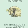 Das Feuerzeug und andere Märchen - Tysk/German> Discount
