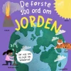 De første 100 ord om jorden> Hot