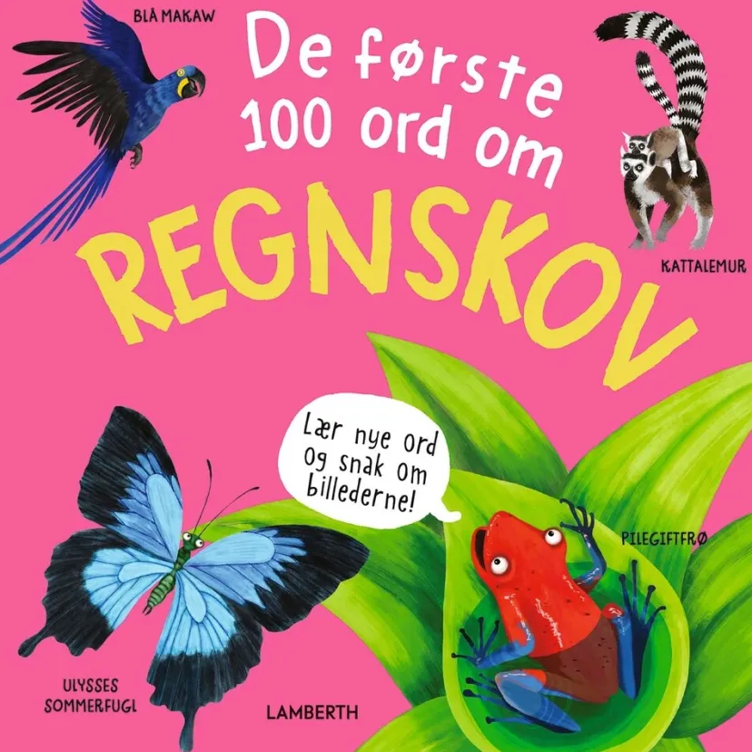 De første 100 ord om regnskov> Online