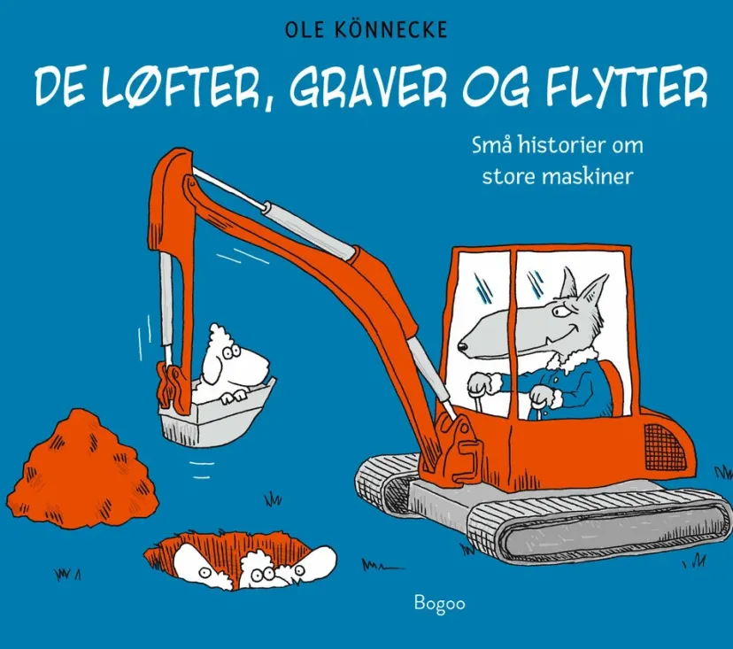 De løfter, graver og flytter> Outlet