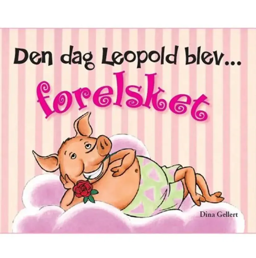 Den dag Leopold blev forelsket> New
