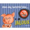 Den dag Leopold blev jaloux> Discount