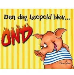 Den dag Leopold blev ond>