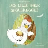 Den lille høne og guldægget> New