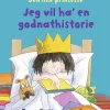 Den lille prinsesse: Jeg vil ha' en godnathistorie> Discount