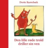 Den lille røde trold driller sin ven> Sale