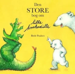 Den store bog om lille krokodille> Discount