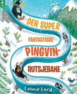 Den super fantastiske pingvinrutsjebane>