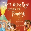 Den utrolige historie om Pompeji> Clearance