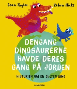 Dengang dinosaurerne havde deres gang på Jorden> Best