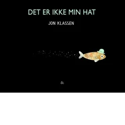 Det er ikke min hat>