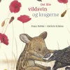 Det lille vildsvin og kragerne>