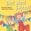 Det skal fejres!> Hot