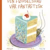 Din fødselsdag var fantastisk> Clearance