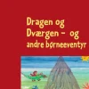 Dragen og dværgen> Best