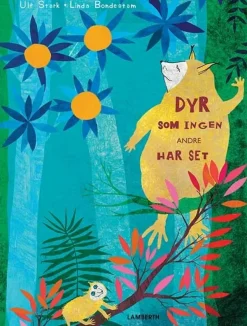 Dyr som ingen andre har set>