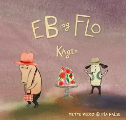 Eb og Flo - Kagen> New