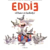 Eddie vil have et kæledyr> Hot