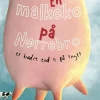 En malkeko på Nørrebro er bedre end 10 på taget>