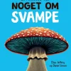 En mykolog ved noget om svampe> New