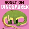 En palæontolog ved noget om dinosaurer> Discount