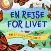 En rejse for livet> New