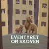 Eventyret om skoven> Clearance