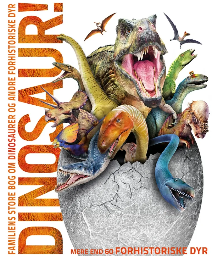Familiens store bog om Dinosaurer og andre forhistoriske dyr> Hot
