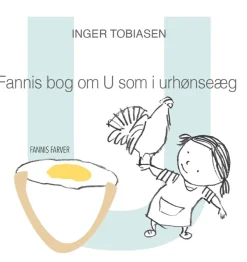 Fannis bog om U som i urhønseæg> Discount