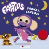 Fantus - Godnat, Fantus!> Hot