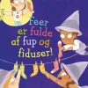 Feer er fulde af fup og fiduser!> Clearance