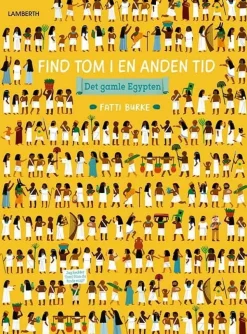 Find Tom i en anden tid - Det gamle Egypten> Outlet
